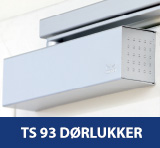 Dorma TS93