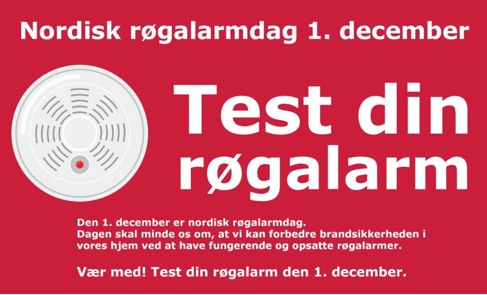 Fælles nordisk røgalarmdag afholdes hvert år D. 1. december - Beredskabsstyrelsen