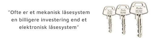 Mekanisk Låsesystem Fordel